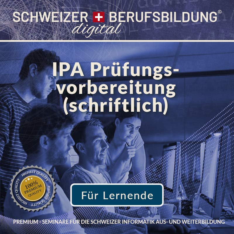 IPA Prüfungsvorbereitung (schriftliche) für Lernende