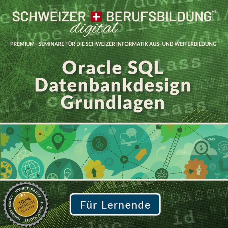 Oracle SQL Datenbankdesign - für Lernende