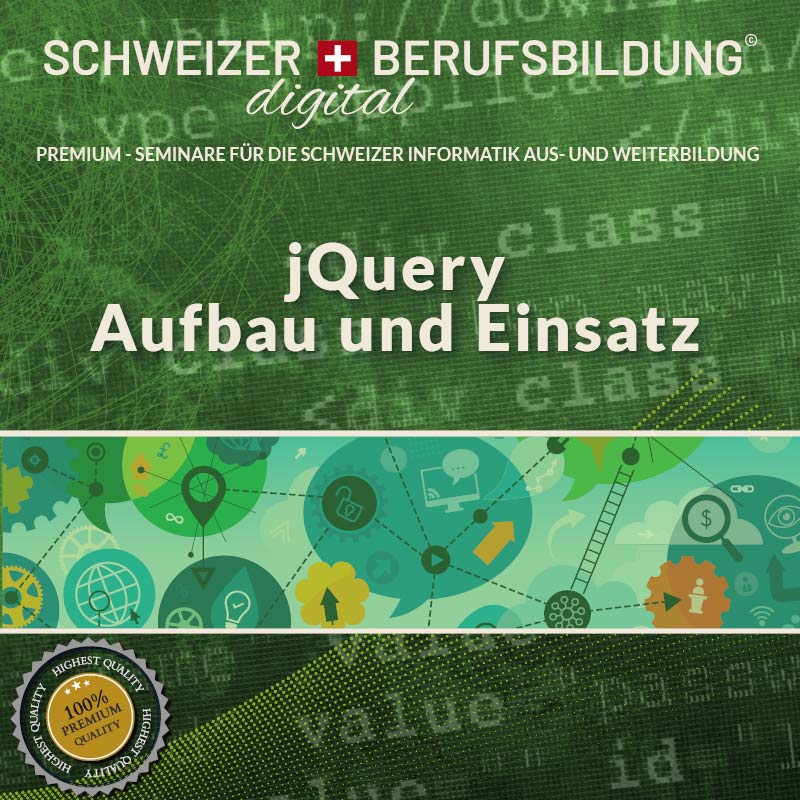 jQuery - Aufbau und Einsatz jQuery - Aufbau und Einsatz