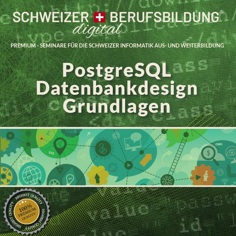 PostgreSQL Datenbankdesign - Grundlagen
